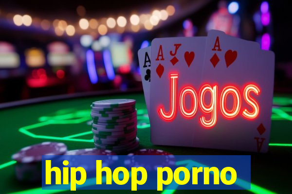 hip hop porno